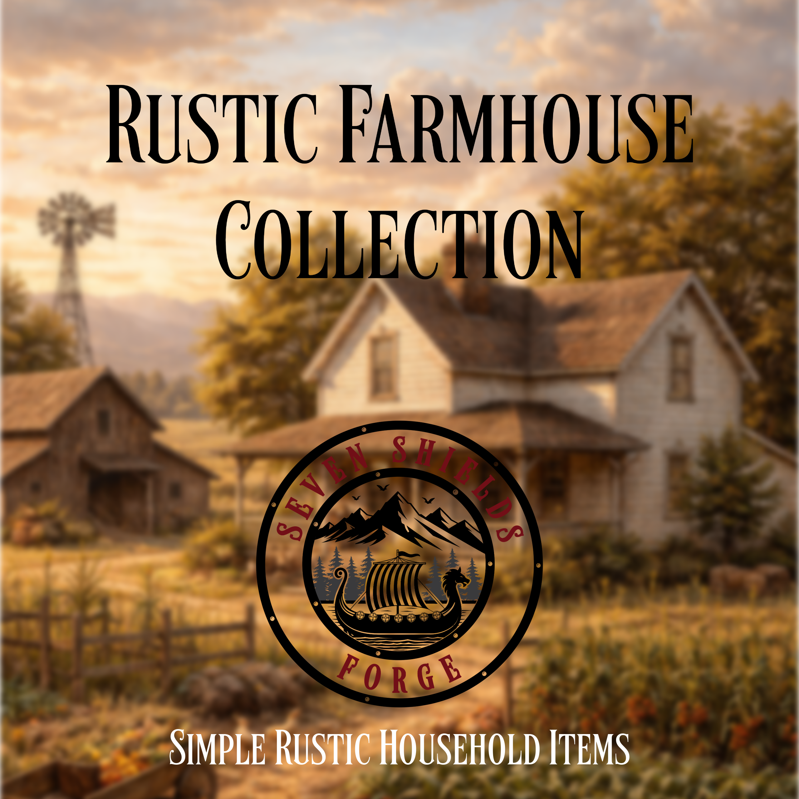 Rustic Farmhouse Collection